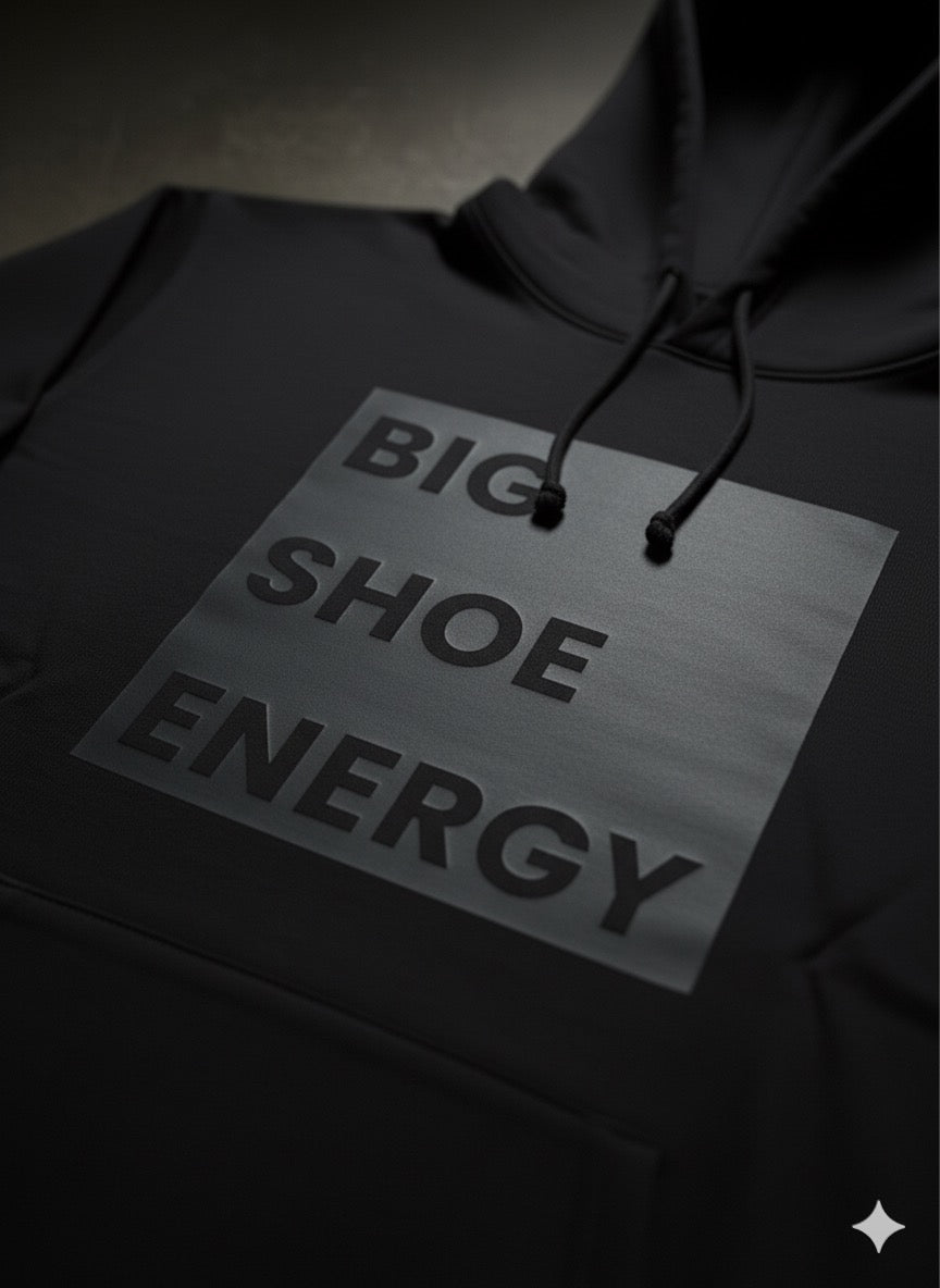 BIG SHOE ENERGY-Blackout Hoodie (5 Year)